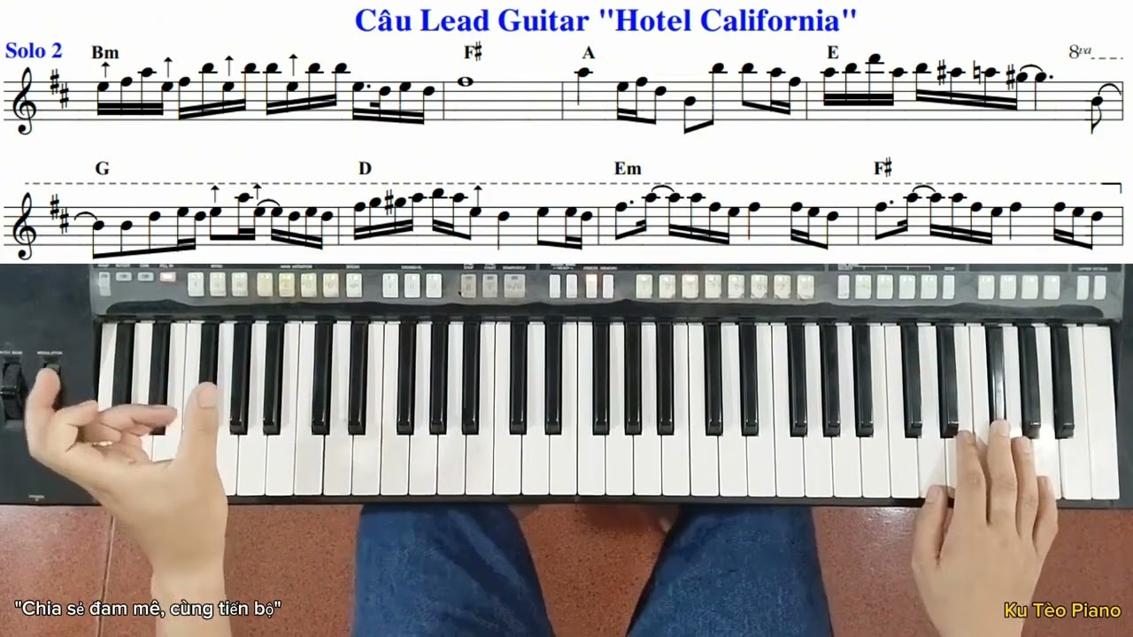 (Phần 2) Bài  HOTEL CALIFORNIA | THE EAGLES | Hướng dẫn câu GUITAR LEAD |  Ku Tèo Piano.