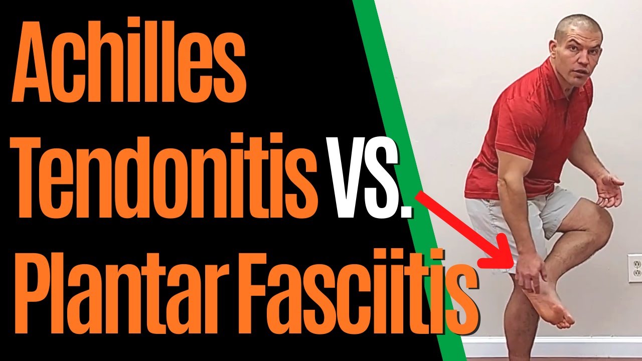 Is My Heel Pain Achilles Tendonitis vs Plantar Fasciitis? - Ease Achilles Heel Pain With These Tips