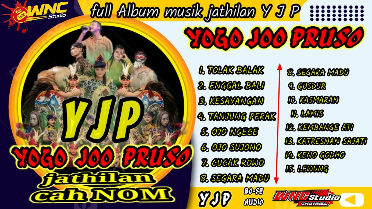 Yogo joo pruso full album musik jathilan - YJP - wnc studio - BO-SE audio