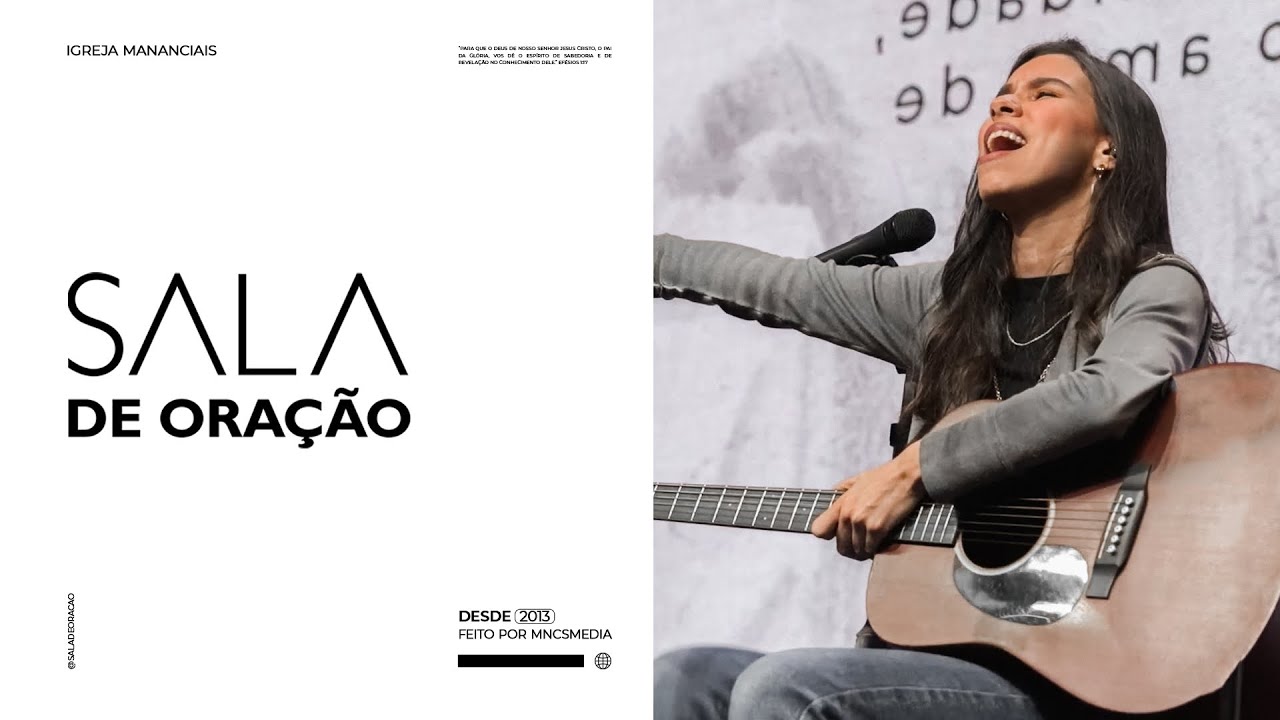 Sala de Oração – Prayer Room | 13.08.2024