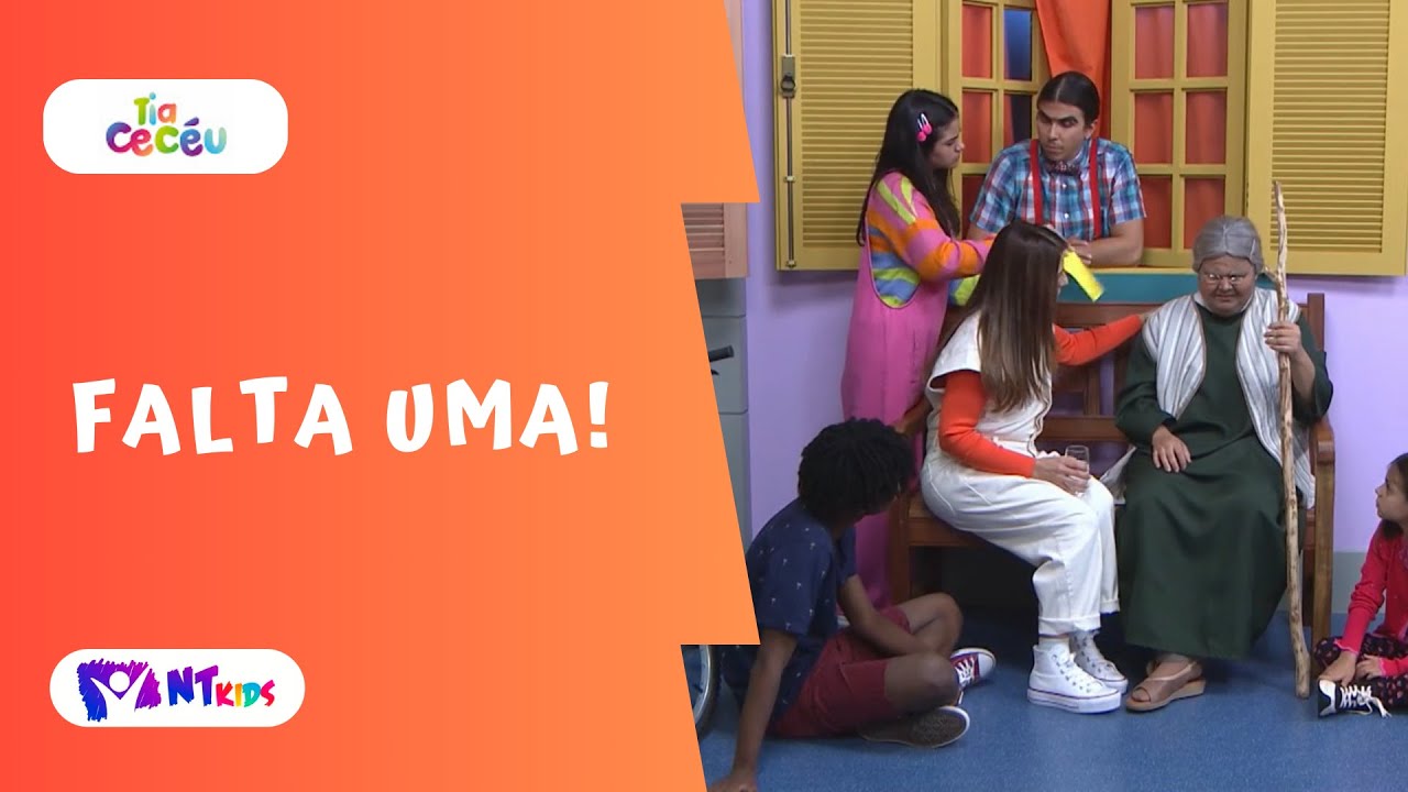 FALTA UMA! | TIA CECÉU