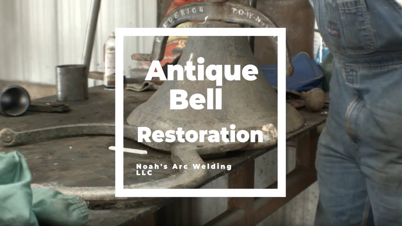 Antique Bell Restoration
