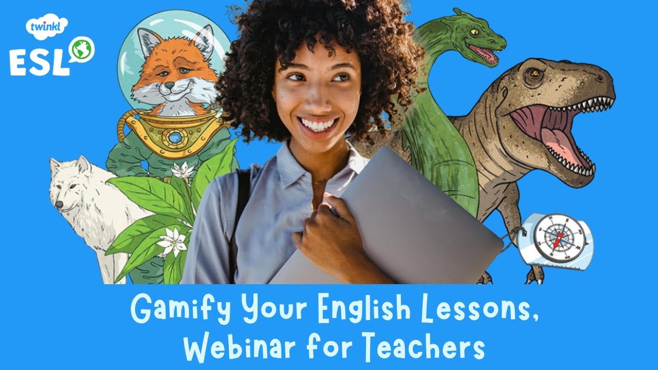 Gamify Your English Lessons, Webinar for Teachers