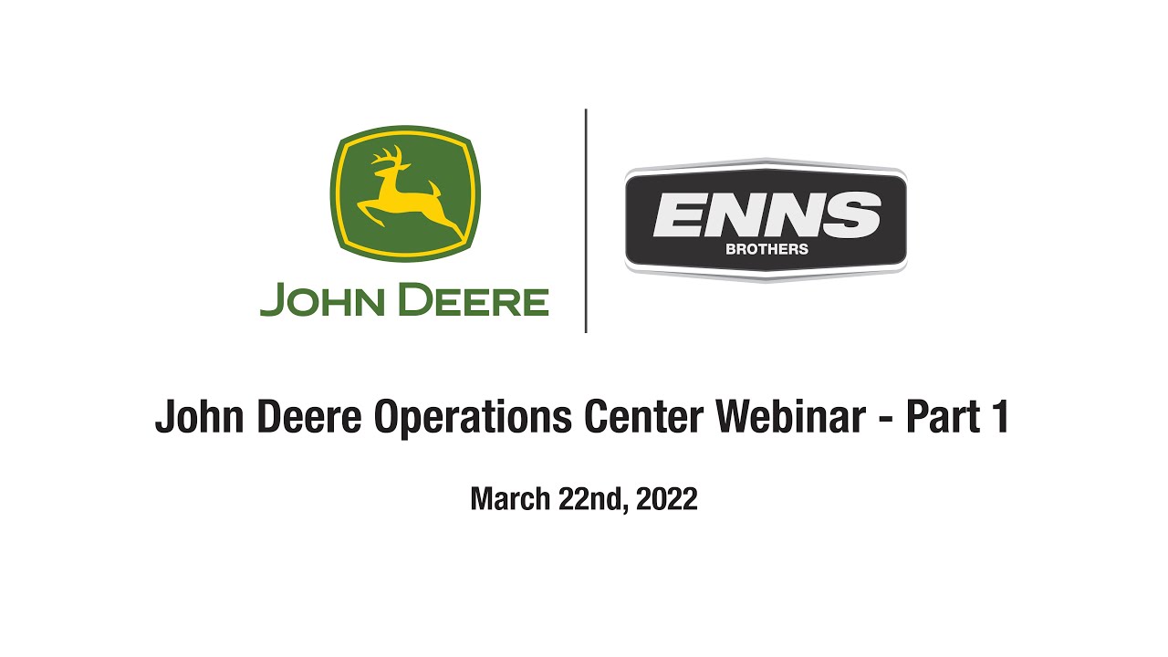 John Deere Operations Center Webinar (Part 1)