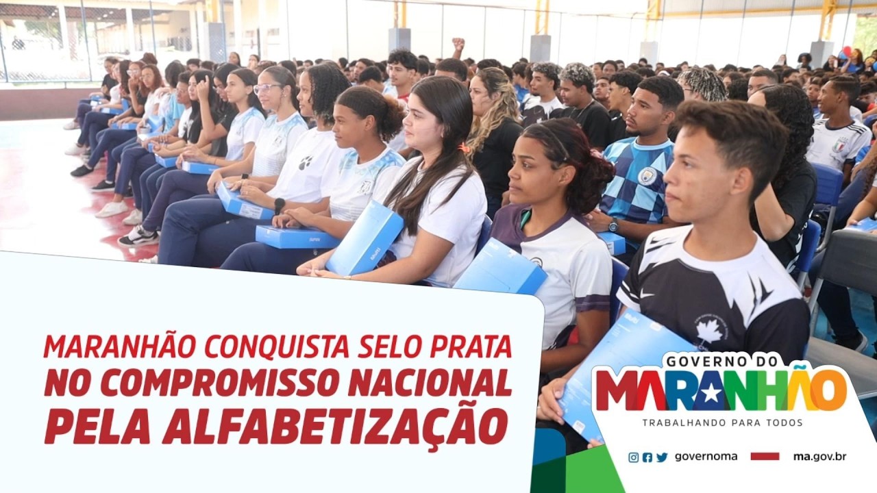 Maranhão conquista Selo Prata no Compromisso Nacional pela Alfabetização
