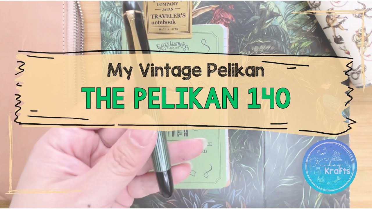 Vintage Fountain Pen: The 70-year-old Pelikan 140