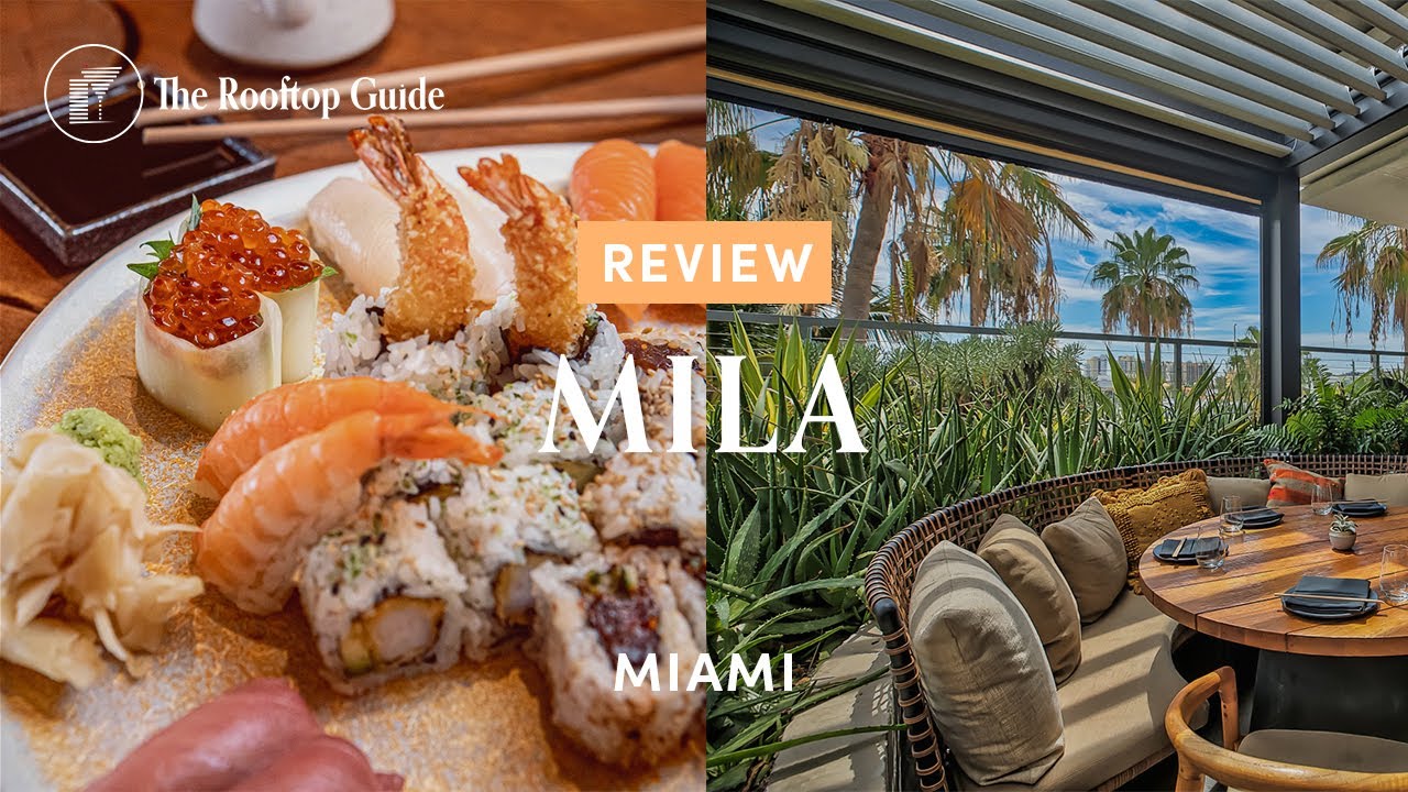 MILA in Miami - Review