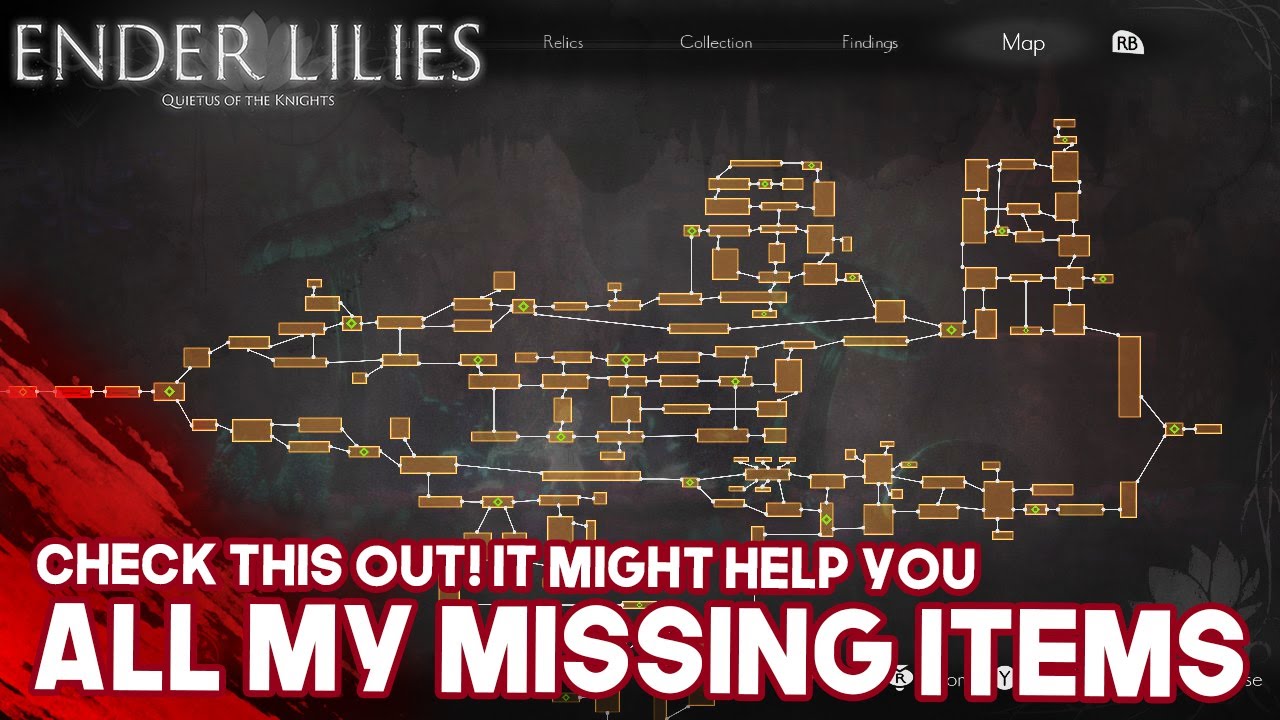 ENDER LILIES ALL ITEMS, RELIC I MISSED: CHECK OUT MY MISSING ITEMS! IT MIGHT HELP YOU