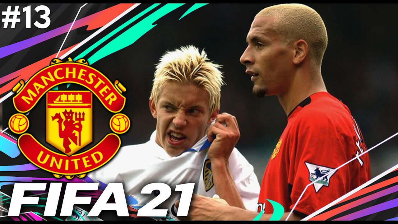 FIFA 21 Manchester United Career Mode #13 - WE ALL HATE LEEDS