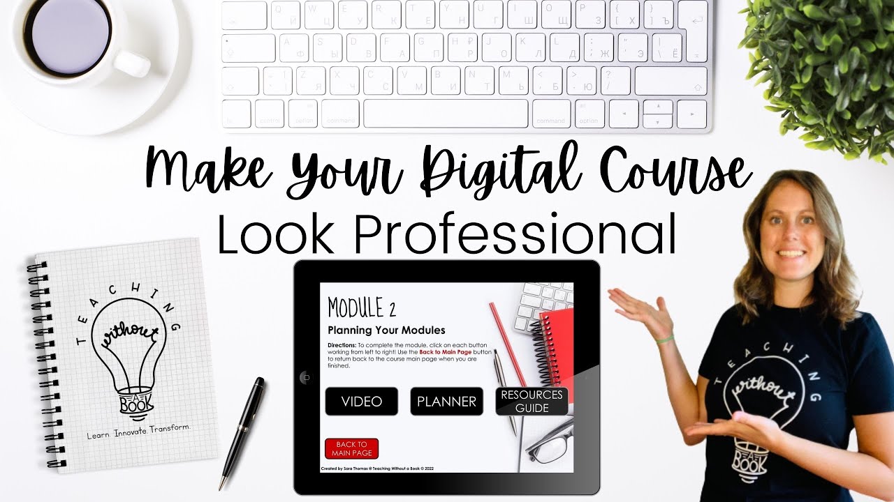 Make Your Digital Course Look Professional and Attractive + FREE SURPRISE RESOURCE!