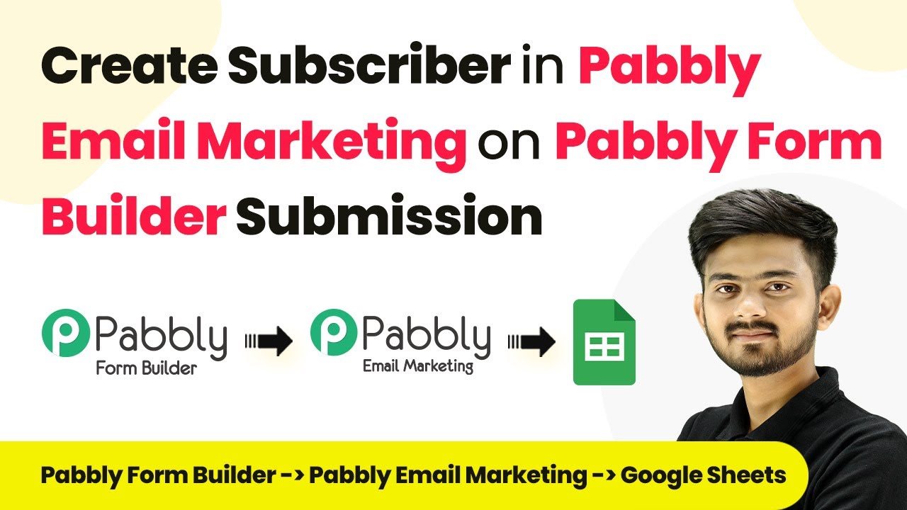 Create Subscriber in Pabbly Email Marketing on Pabbly Form Builder Submission