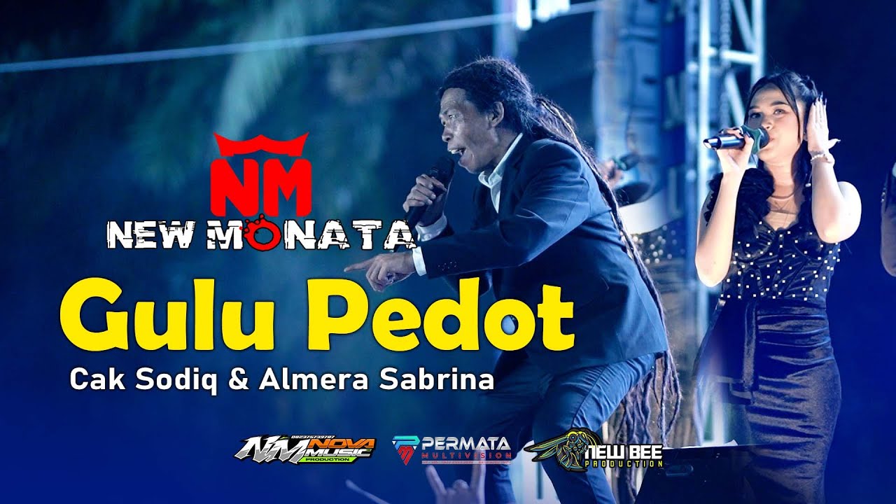 GULU PEDOT - CAK SODIQ Ft. ALMERA SABRINA | NEW MONATA LIVE PESISIR SELATAN SUMATERA BARAT