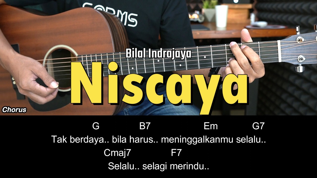 Niscaya - Bilal Indrajaya | Tutorial Chord Gitar Mudah dan Lirik