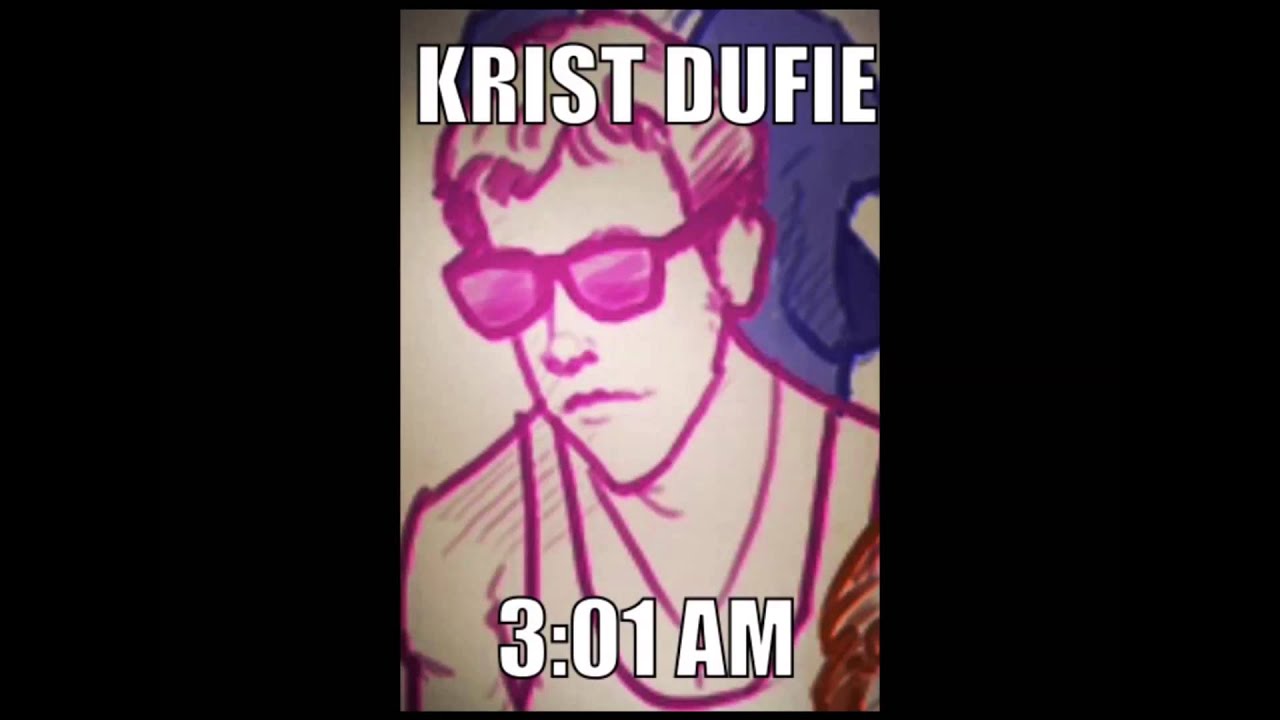 Krist Dufie-Insert Name Here (3:01am E.P)