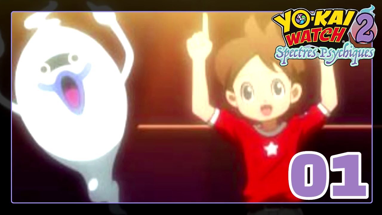 Retour des Yokais et des Concours - Yokai Watch 2 Spectres Psychiques Undub EP01