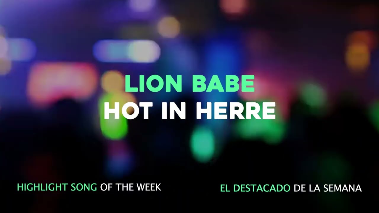 Lion Babe - Hot In Herre
