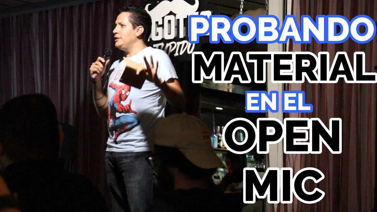 Probando material en el OpenMic, StandUp Comedy - Rigo Sogue