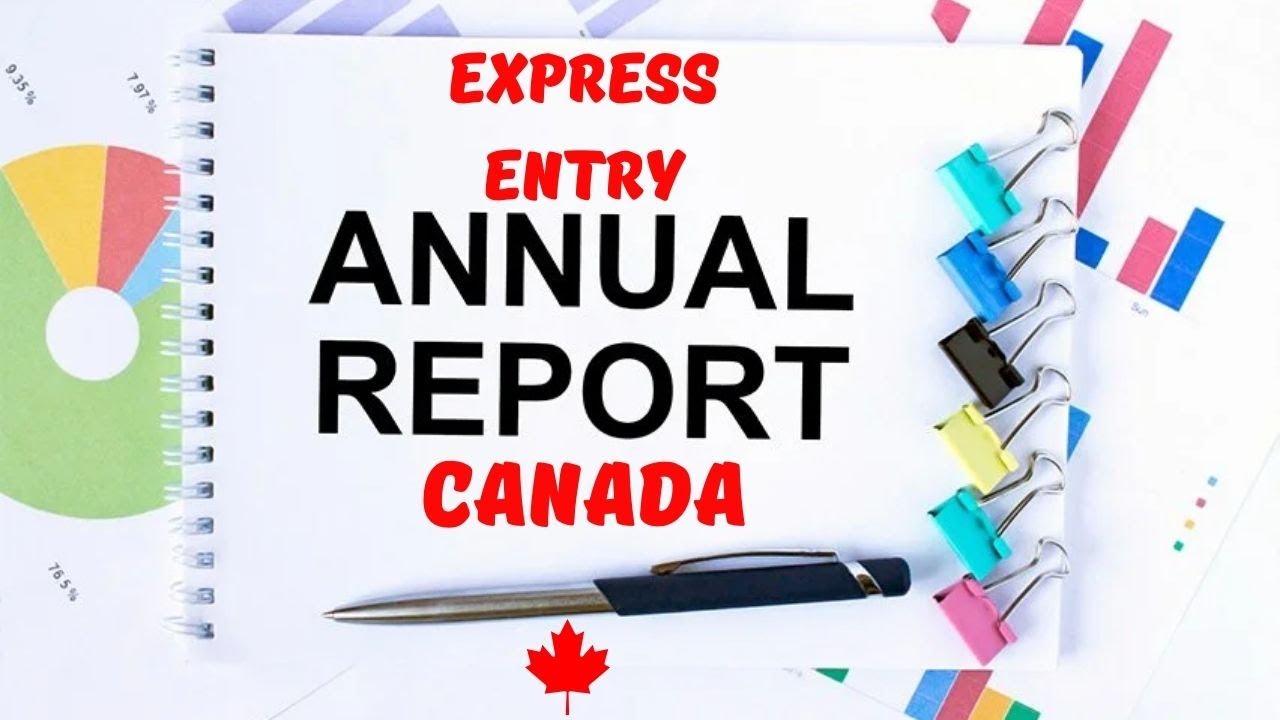 Express Entry 2023 Annual Report : Key Insights for Students, Workers & Immigrants