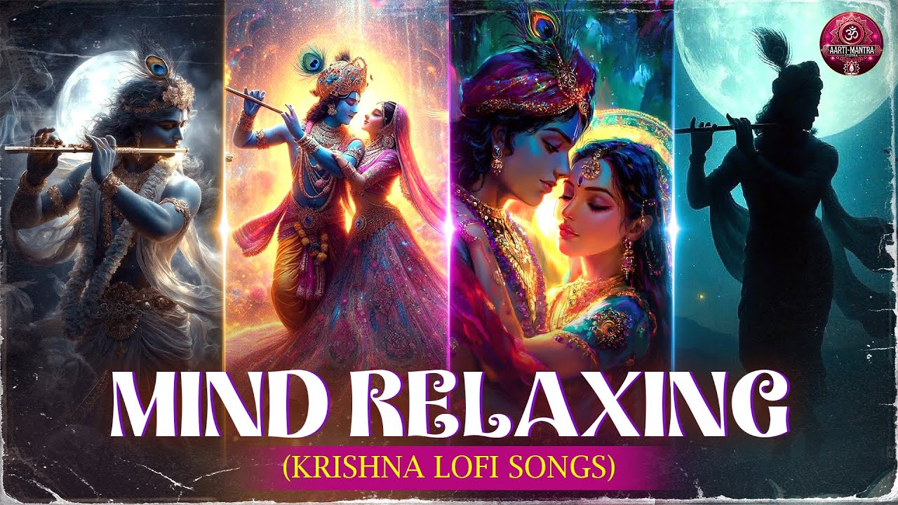Listen Before Sleep - 2025&rsquo;s Most Peaceful Krishna Lofi Songs