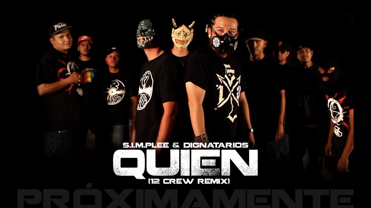 Simplee Alakrán - Quién feat. Dignatarios [12CrewRemix] Video Oficial