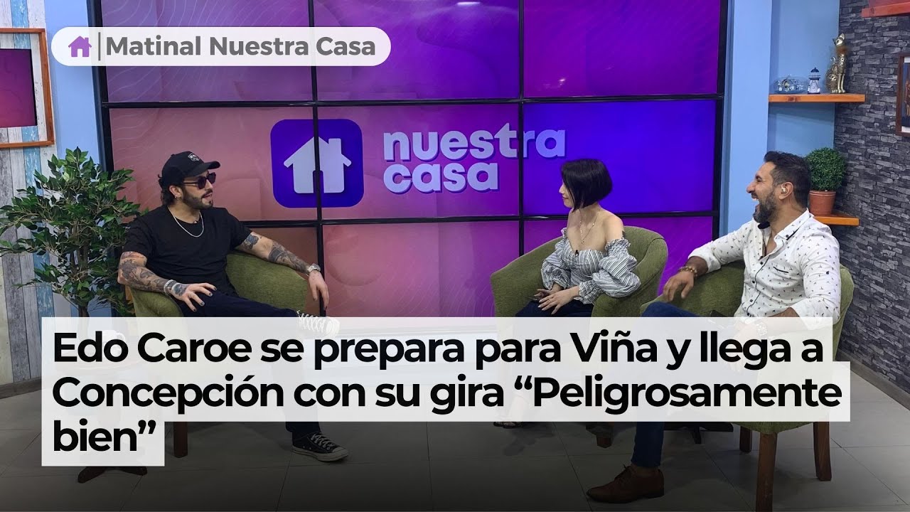 Edo Caroe se prepara para Viña y llega a Concepción con su gira “Peligrosamente bien”