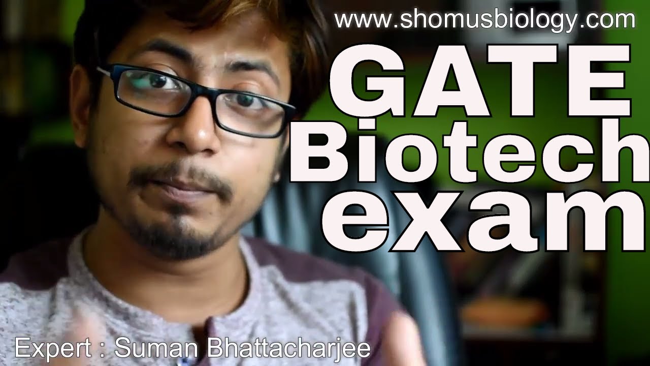 GATE Biotechnology preparation | exam pattern and how to qualify GATE?