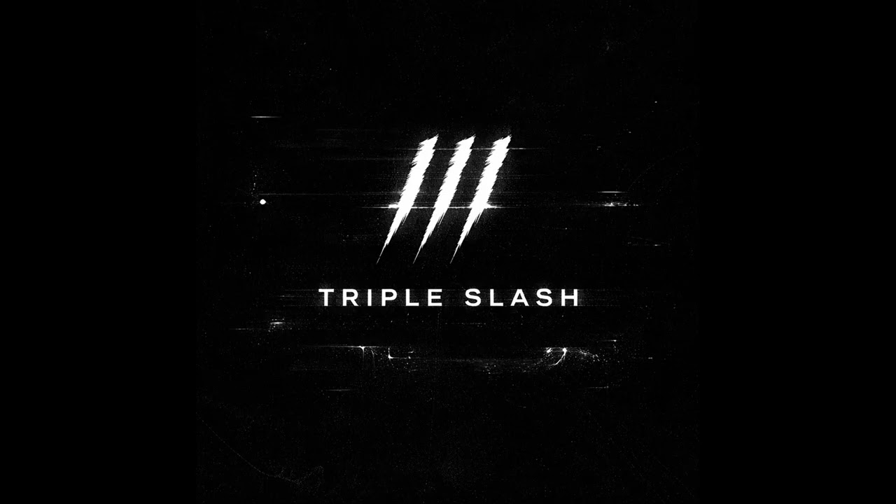 TRIPLE SLASH Cursed By Reality