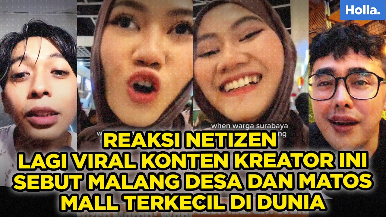 Reaksi Netizen Lagi Viral Konten Kreator ini Sebut Malang Desa dan Matos Mall Terkecil di Dunia