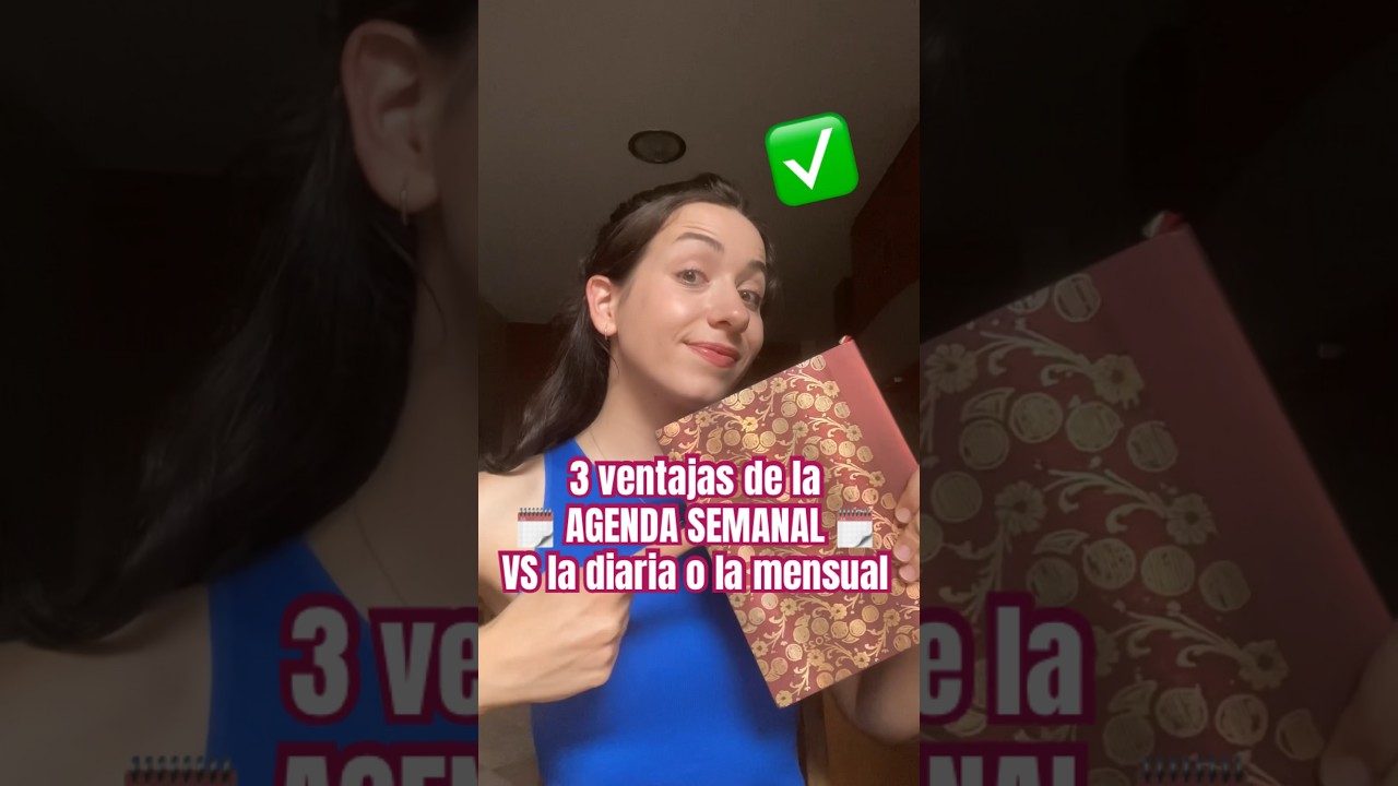 3️⃣ VENTAJAS de 🗓️ PLANIFICARSE 🗓️ por ✅ SEMANAS ✅ en lugar de por ❌ DÍAS ❌ o ❌ MESES ❌