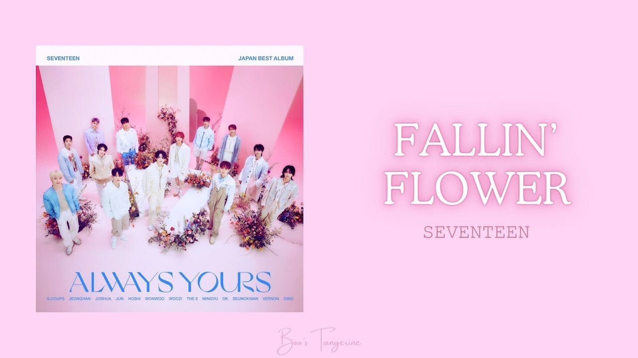 [INSTRUMENTAL] Fallin' Flower (舞い落ちる花びら) - SEVENTEEN (세븐틴)