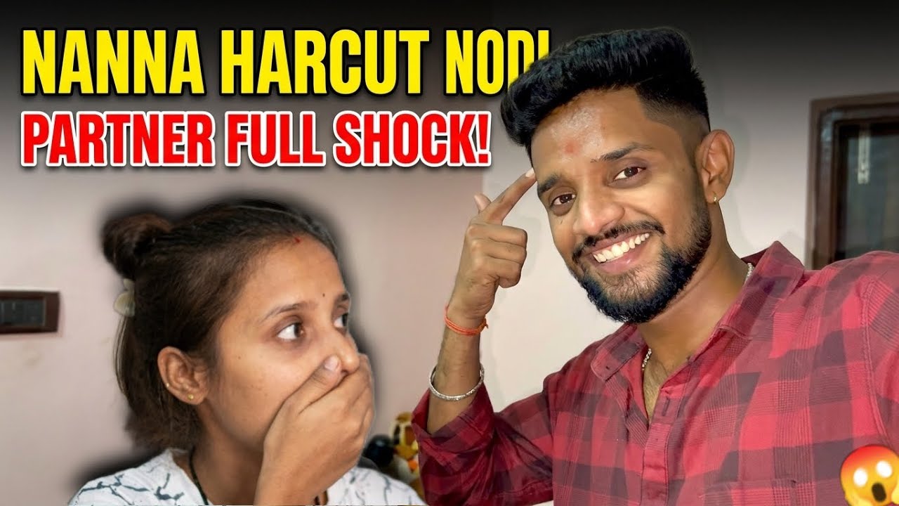 Nann Haircut Nodi Shilpa Shock 😱 || 