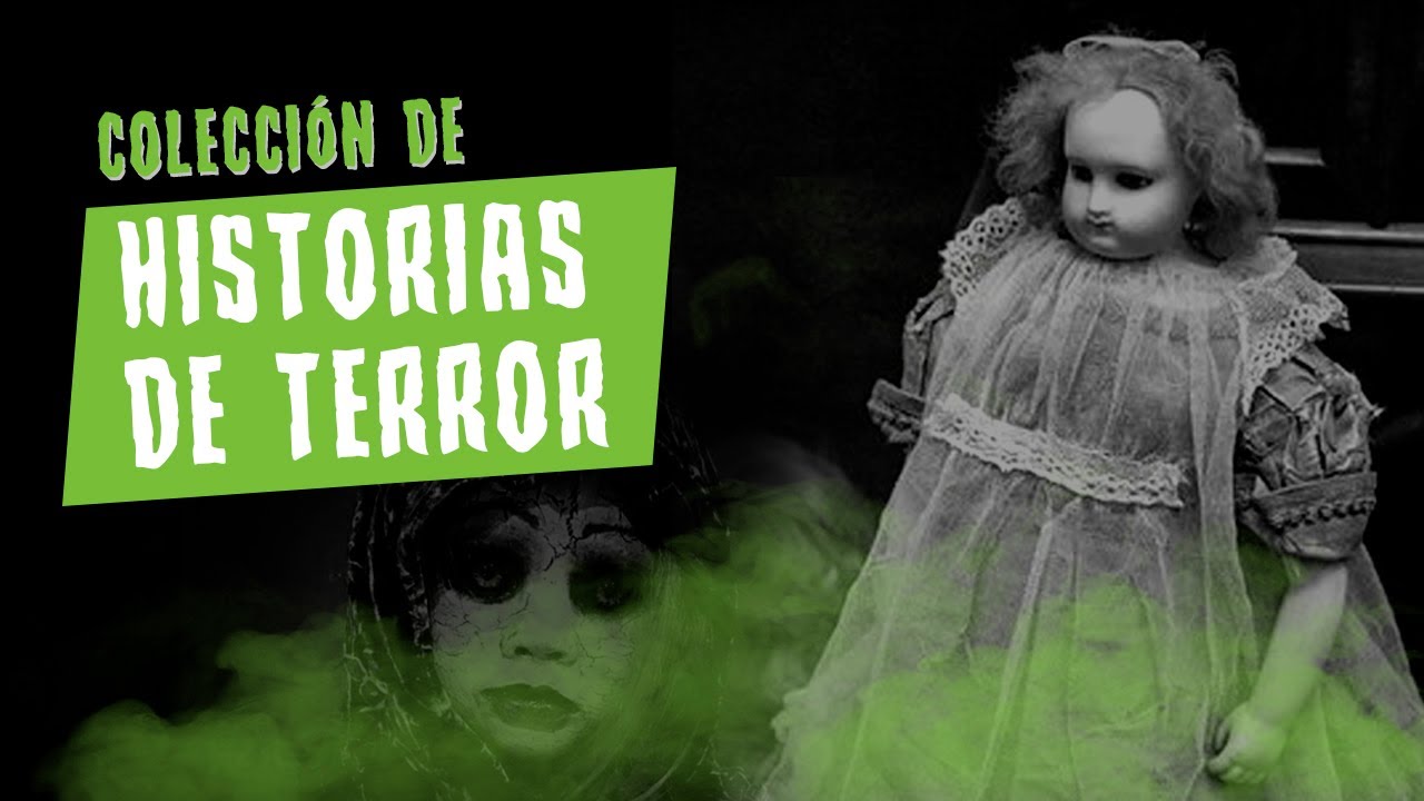3 HISTORIAS DE TERROR