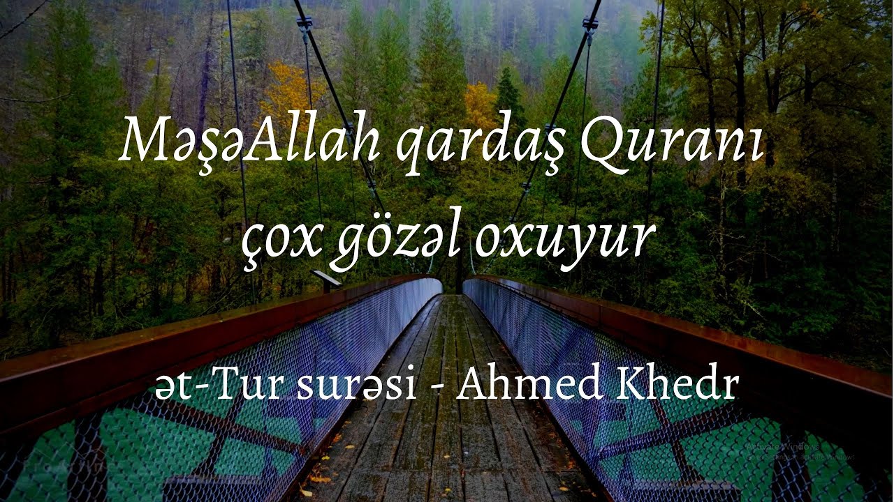 MəşəAllah qardaş çox gözəl oxuyur..ət-Tur surəsi - Ahmed Khedr - القارئ أحمد خضر