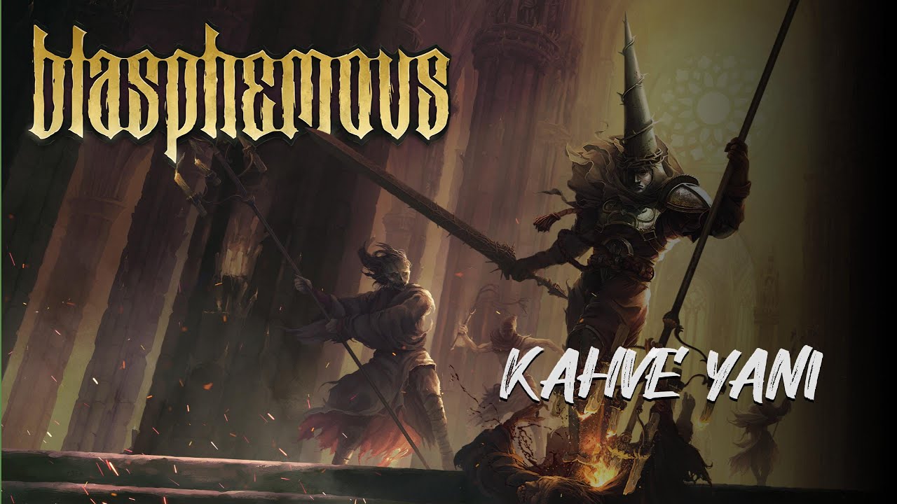 Kahve Yanı Blasphemous.