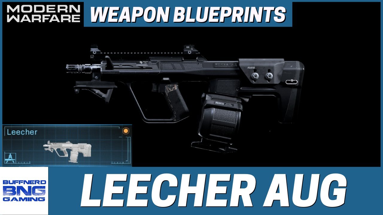 Leecher AUG Weapon Blueprint  - Call Of Duty Modern Warfare