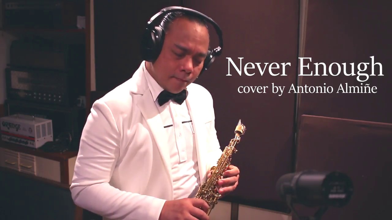 Never Enough (Greatest Showman OST) by Loren Allred (saxophone cover by Antonio Almiñe)