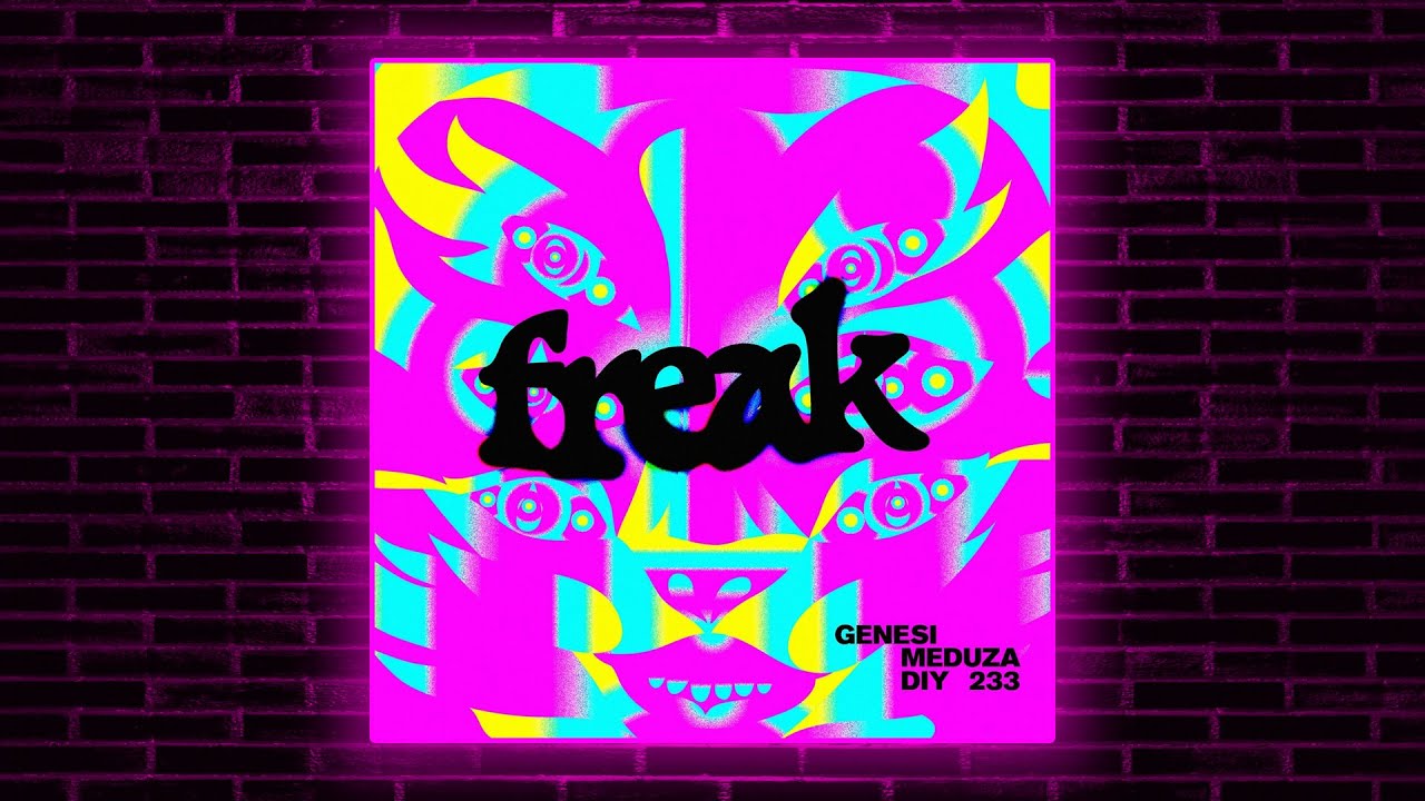 GENESI & MEDUZA - Freak (feat. Aya Anne)