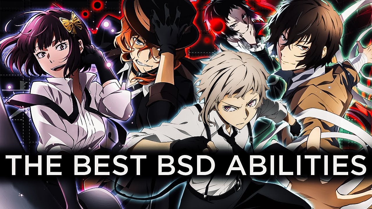 The BEST and Most POWERFUL Abilities in Bungo Stray Dogs