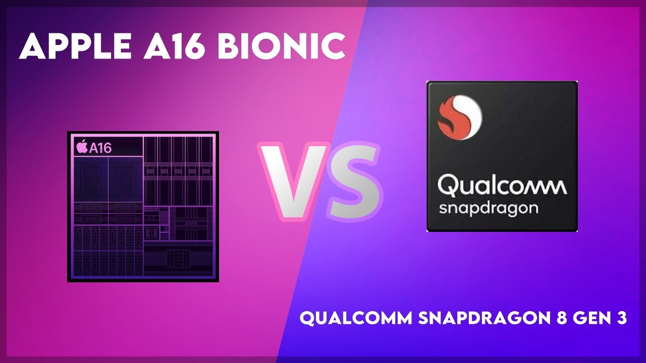 Apple A16 Bionic vs Qualcomm Snapdragon 8 Gen 3 Technical Comparison