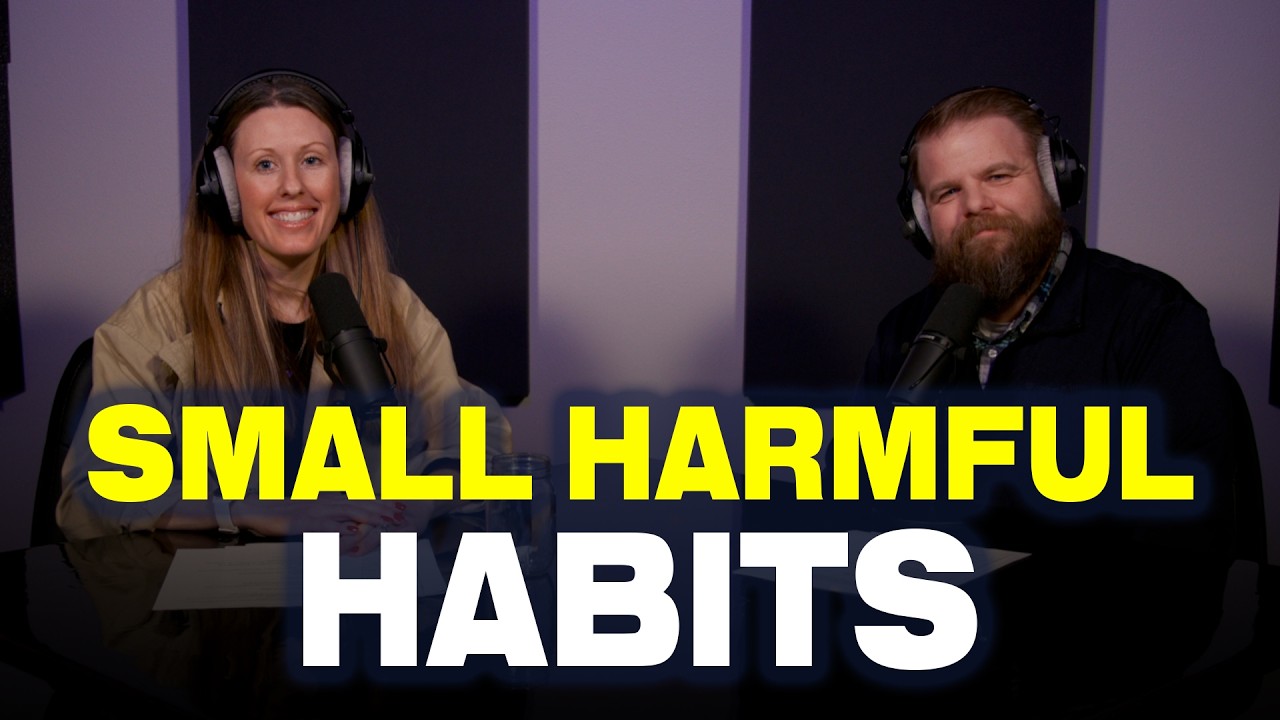 Small Habits Hurting Your Marriage