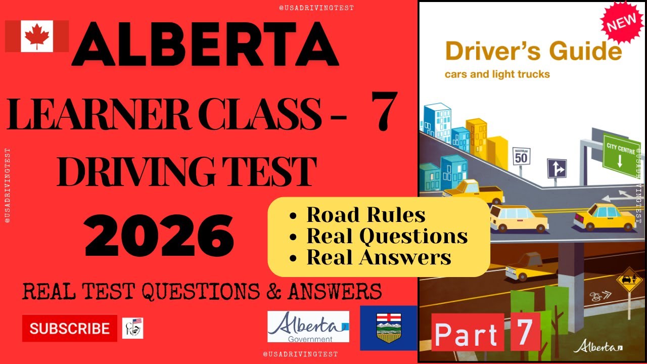 Alberta Learner Class 7 Test - 2026 | Alberta Learners Practice Test -2026 | class 7 license Alberta