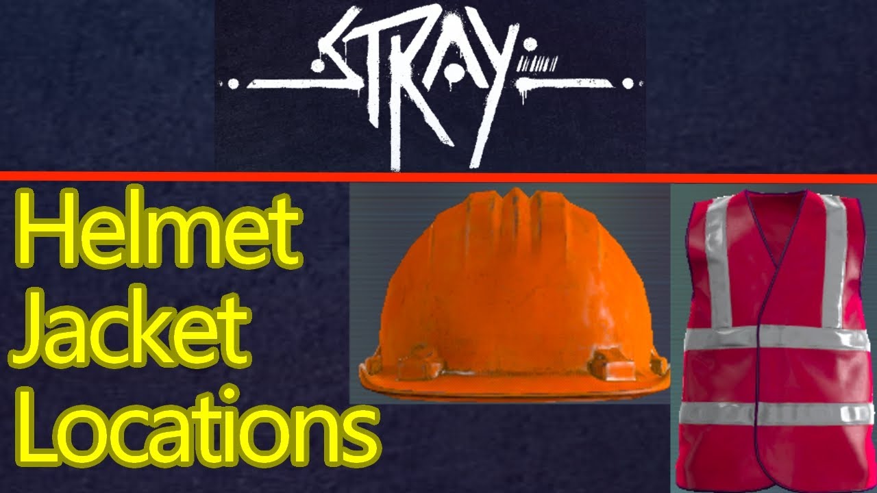 Stray worker jacket and helmet locations guide