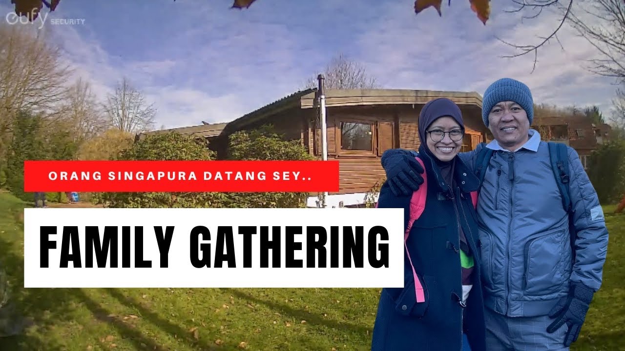 Menyambut kedatangan keluarga kami dari SINGAPURA