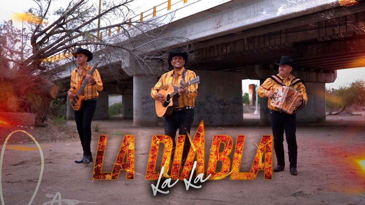 La Diabla La La - Los Diferentes De La Sierra (vídeo oficial)