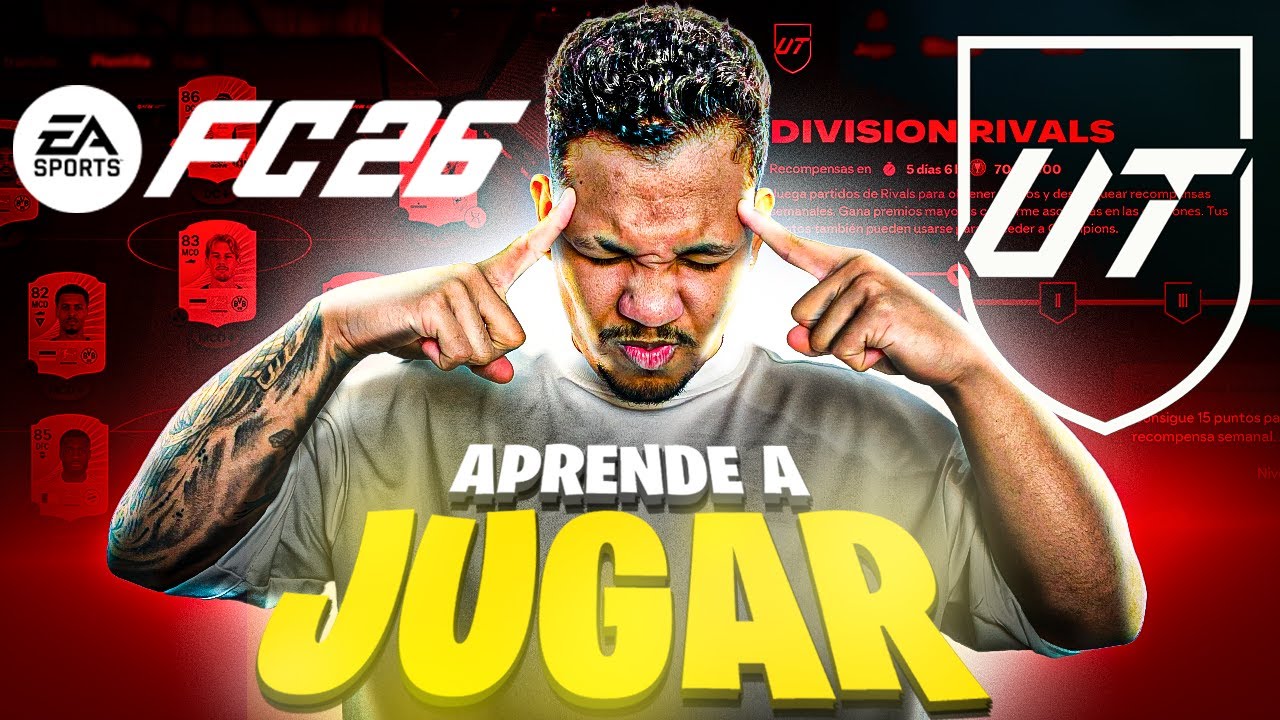 C&Oacute;MO EMPEZAR en Ultimate Team FC 26 (Gu&iacute;a Paso a Paso para Principiantes)