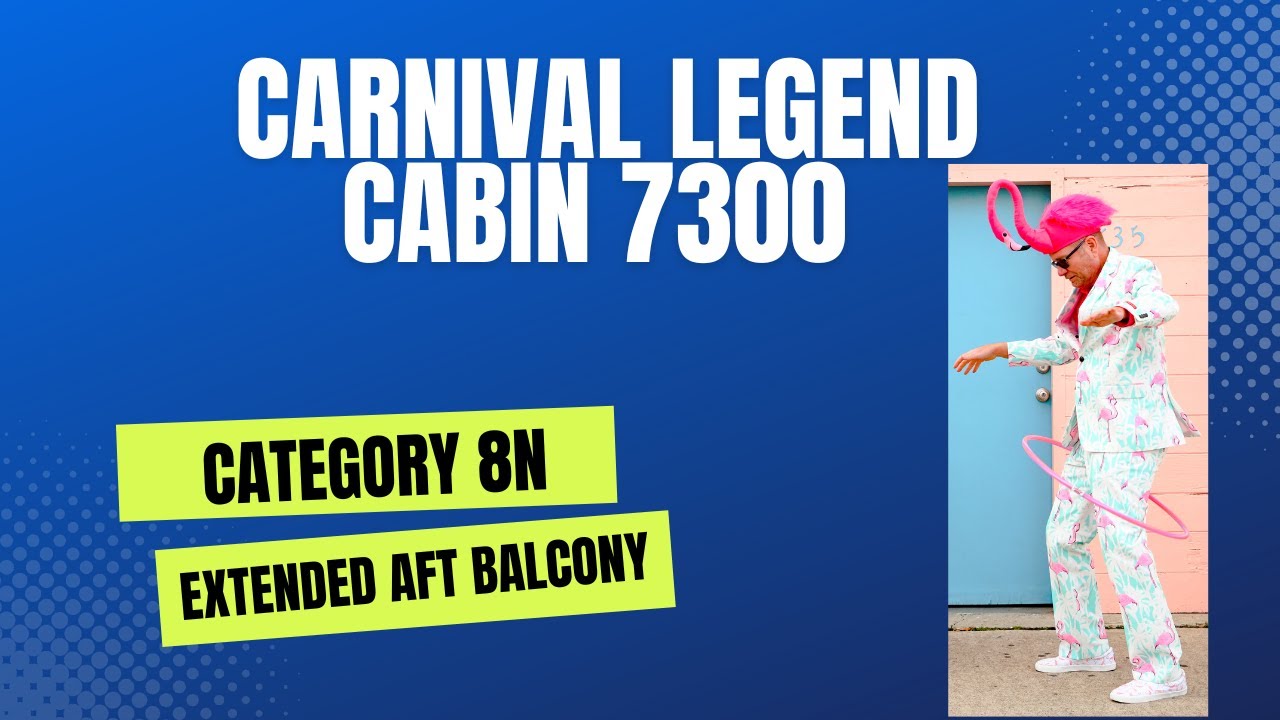 Cabin 7300 Carnival Legend