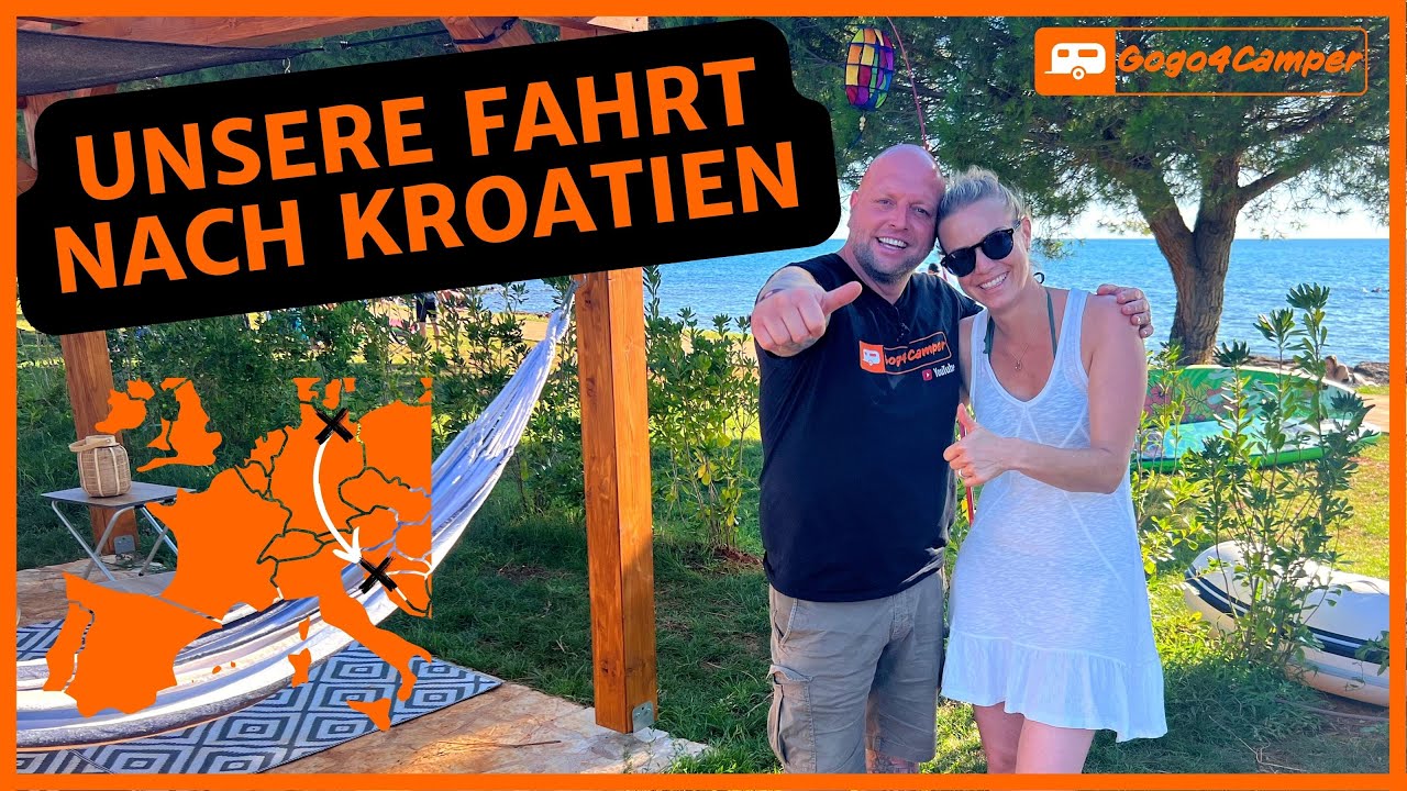 Unsere 1400 km Fahrt nach Kroatien - Reisevorbereitung, Tipps zur Maut & unsere Zwischenstopps