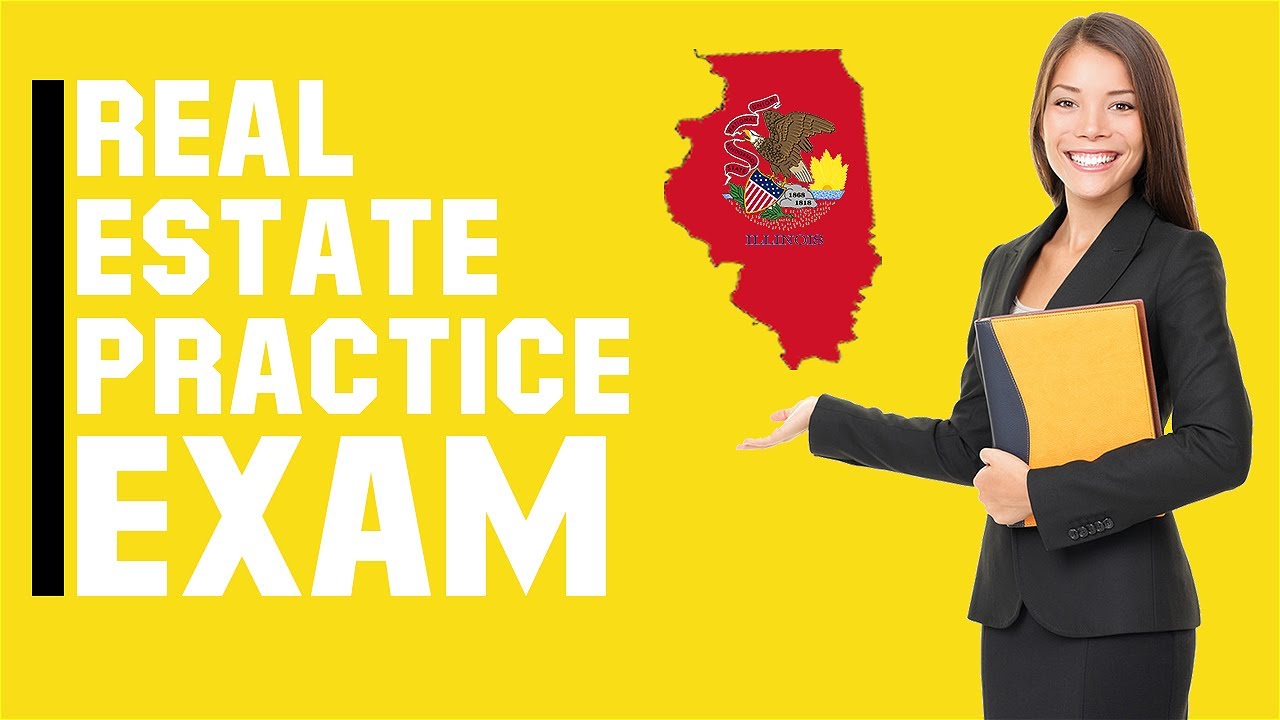 Illinois Real Estate Exam 2020 (60 Questions with Explained Answers)