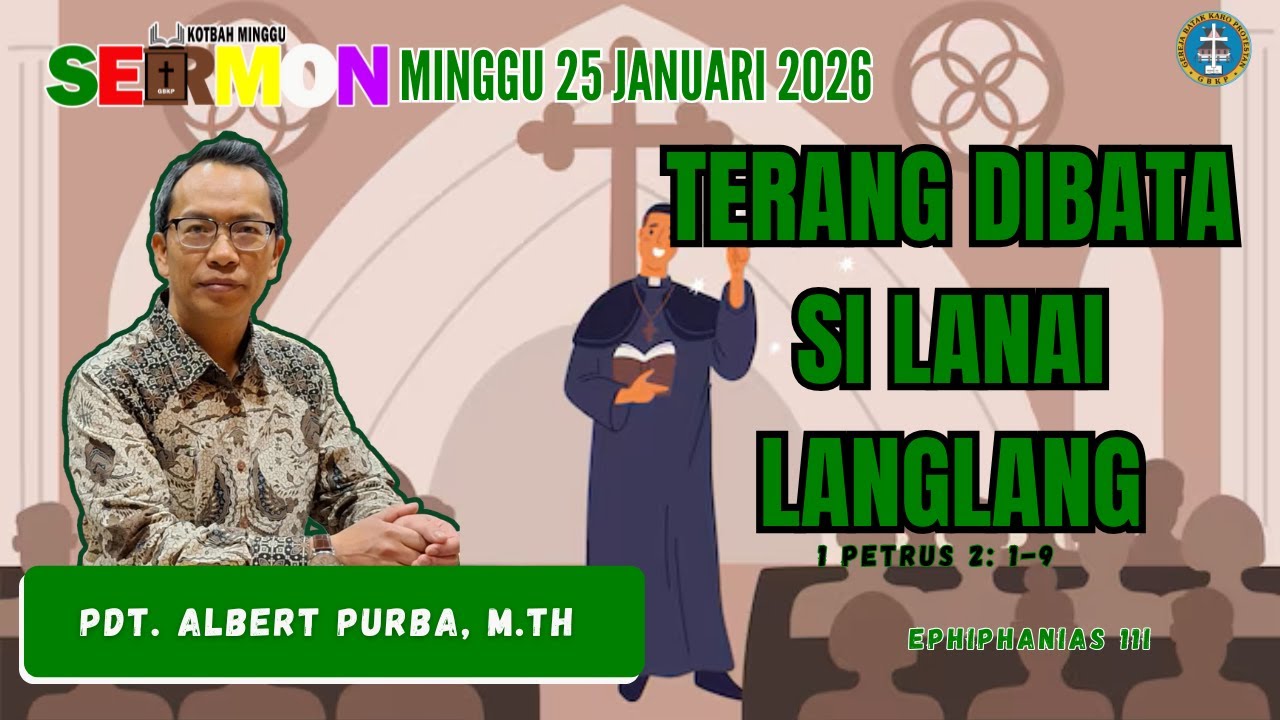 SERMON KOTBAH MINGGU 25 JANUARI 2026