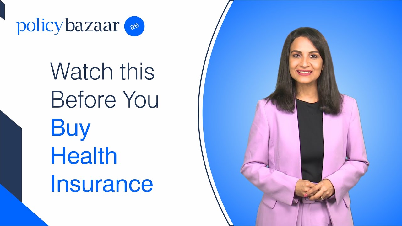 Health Insurance in Dubai - How To Get the Best Plan in Six Easy Steps | Policybazaar UAE